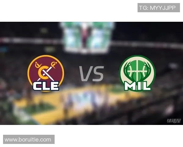 2月7日NBA雄鹿对阵骑士首发阵容分析与比赛前瞻